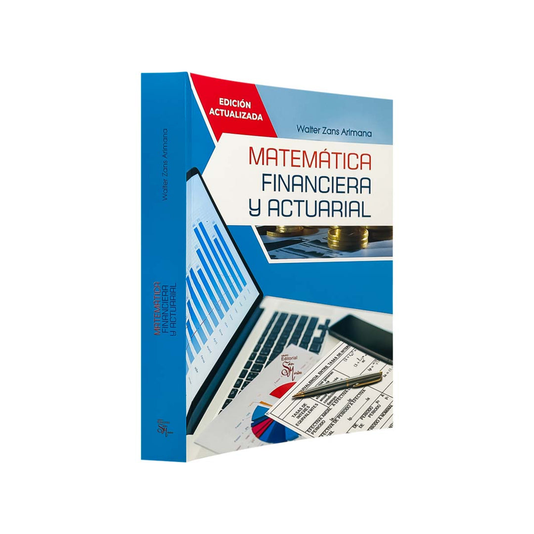 Matemática Financiera y Actuarial de Walter Zans Arimana